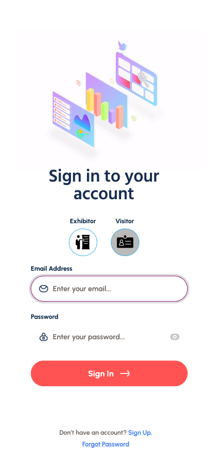 Sign in to your account: choose Exhibitor or Visitor, email and password